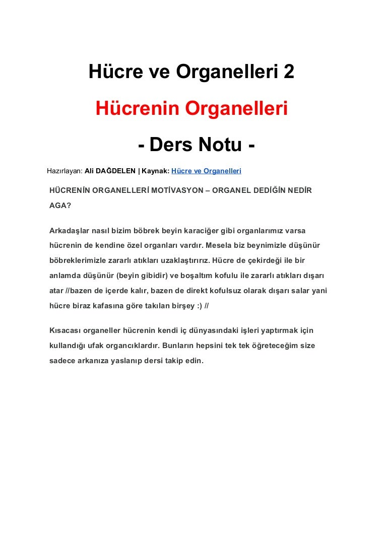 Organeller ... Fonksiyonlar, organellerin yapısı Organeller ... Fonksiyonlar, organellerin yapısı